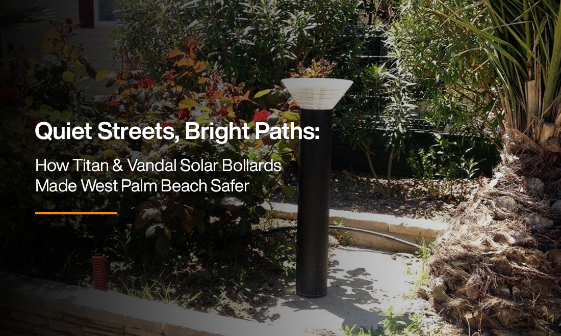 Titan and Vandal solar bollard light installed in West Palm Beach residential area improving safety with bright pathways