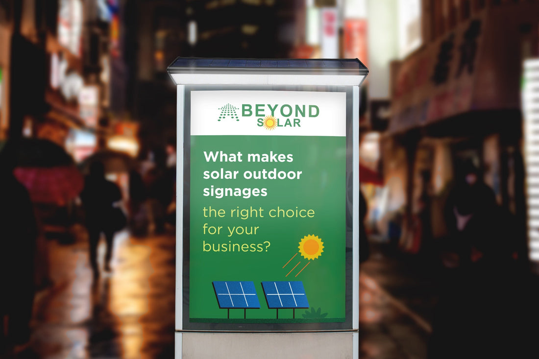 What makes solar outdoor signage the right choice for your business