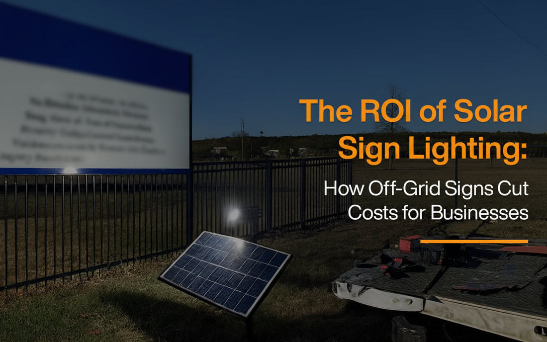 Solar panel powering an off-grid sign lighting system for a business, showcasing cost savings, sustainability, and ROI benefits of solar sign lighting.